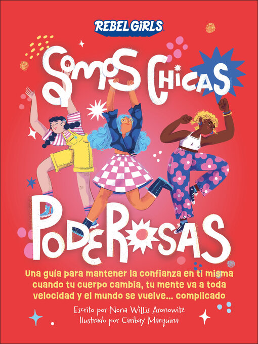 Title details for Somos chicas poderosas by Rebel Girls - Available